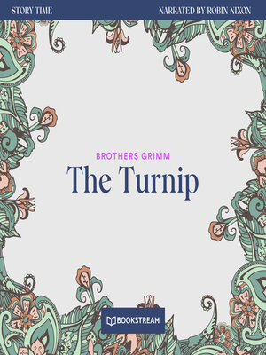cover image of The Turnip--Story Time, Episode 53 (Unabridged)